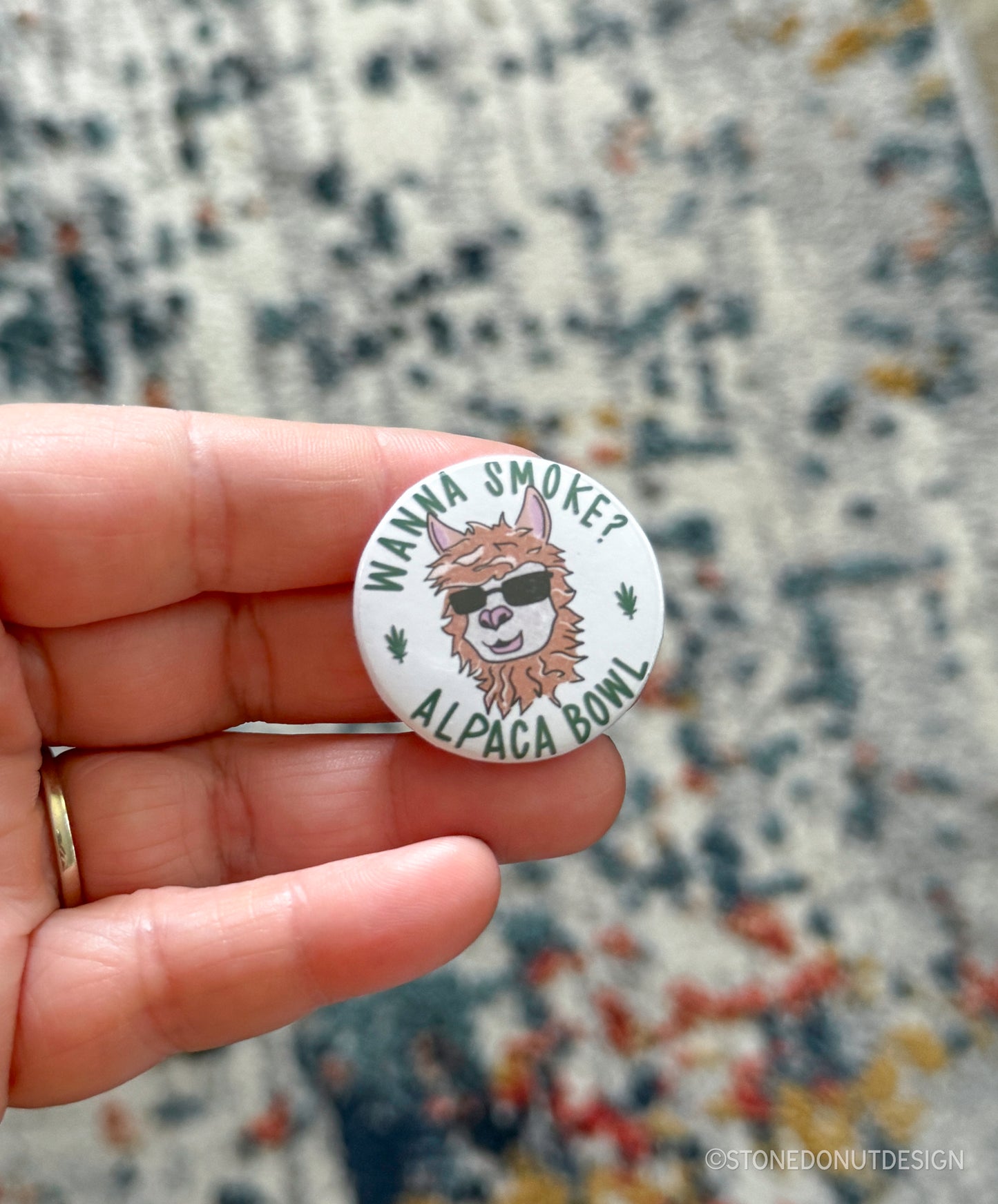 Wanna Smoke? Alpaca Bowl Pinback Button