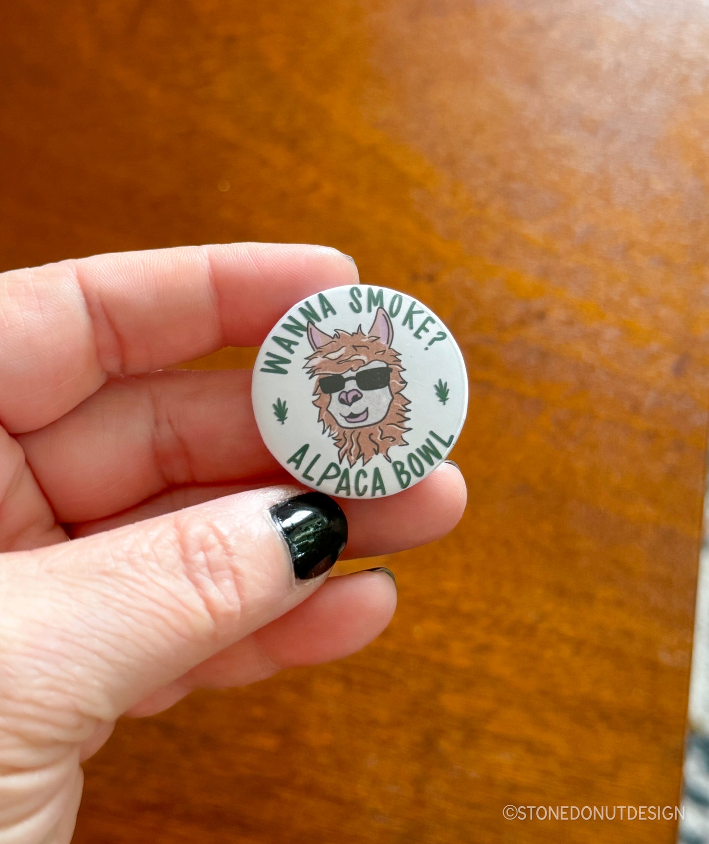 Wanna Smoke? Alpaca Bowl Pinback Button