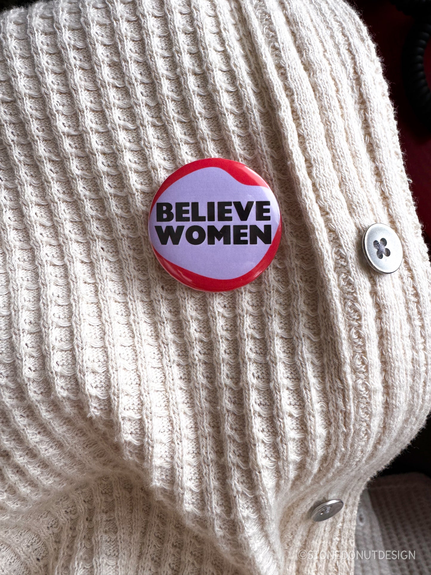 Believe Women Pinback Button Badge