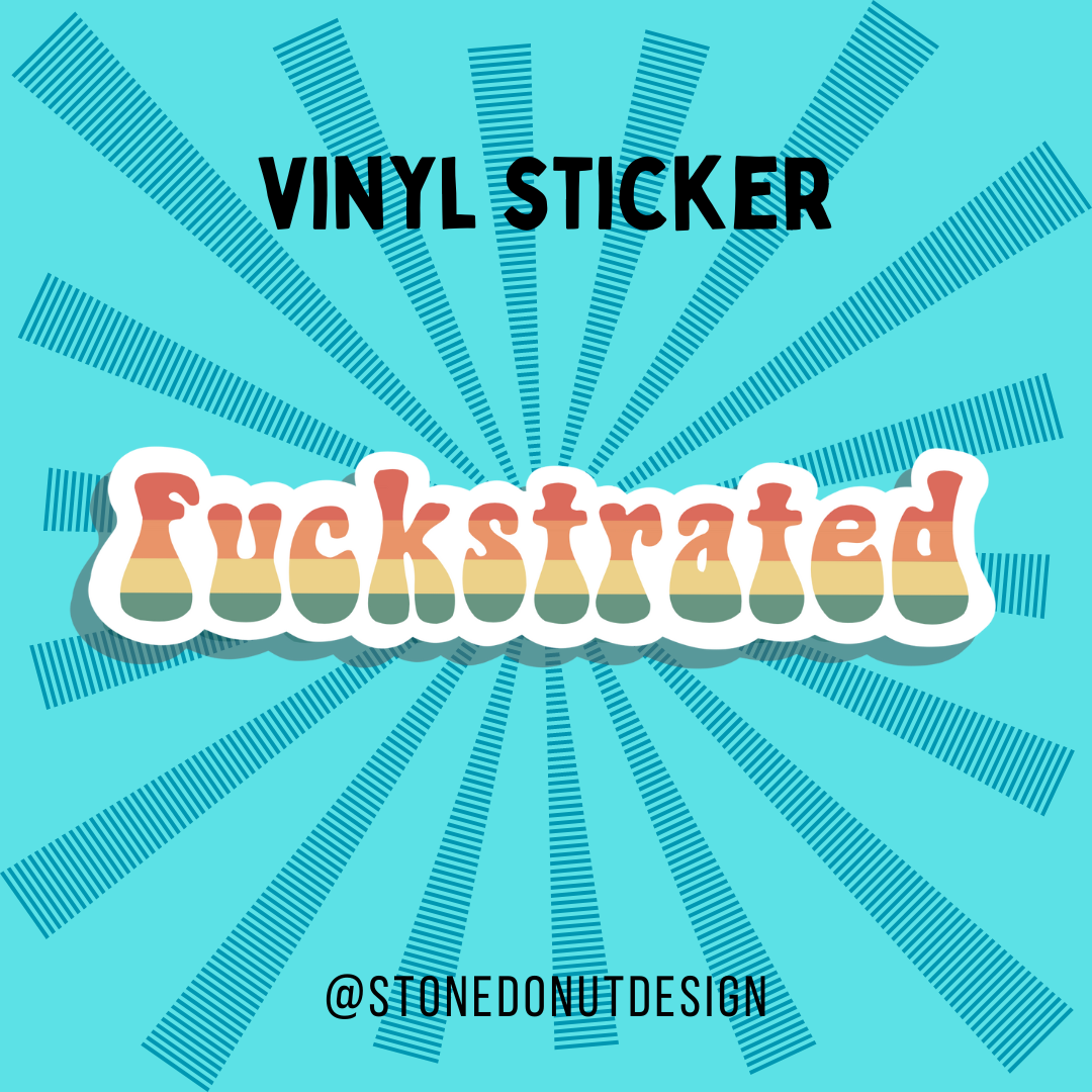 Fuckstrated Vinyl Sticker