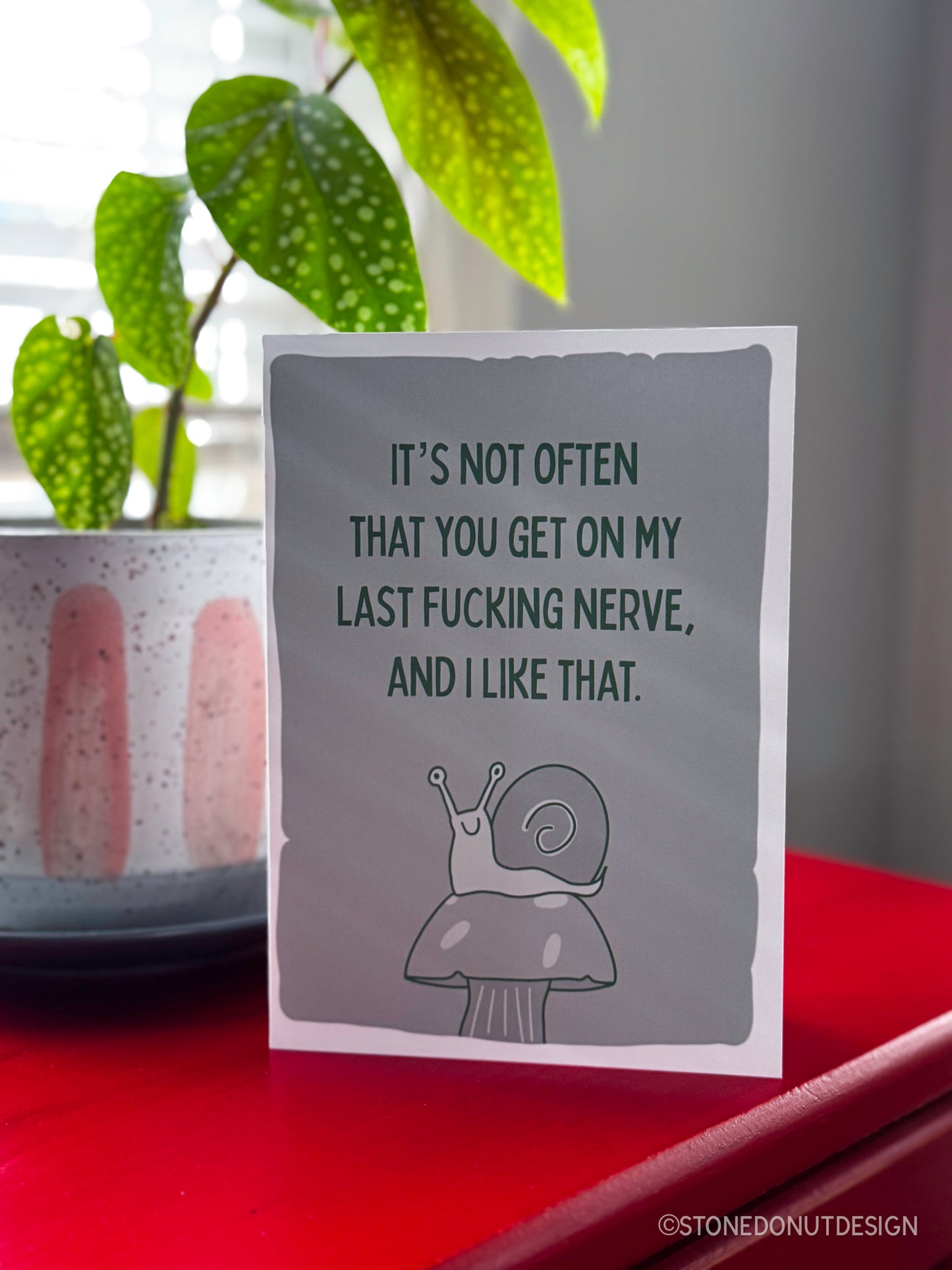 My Last Fucking Nerve Love Card by StoneDonut Design