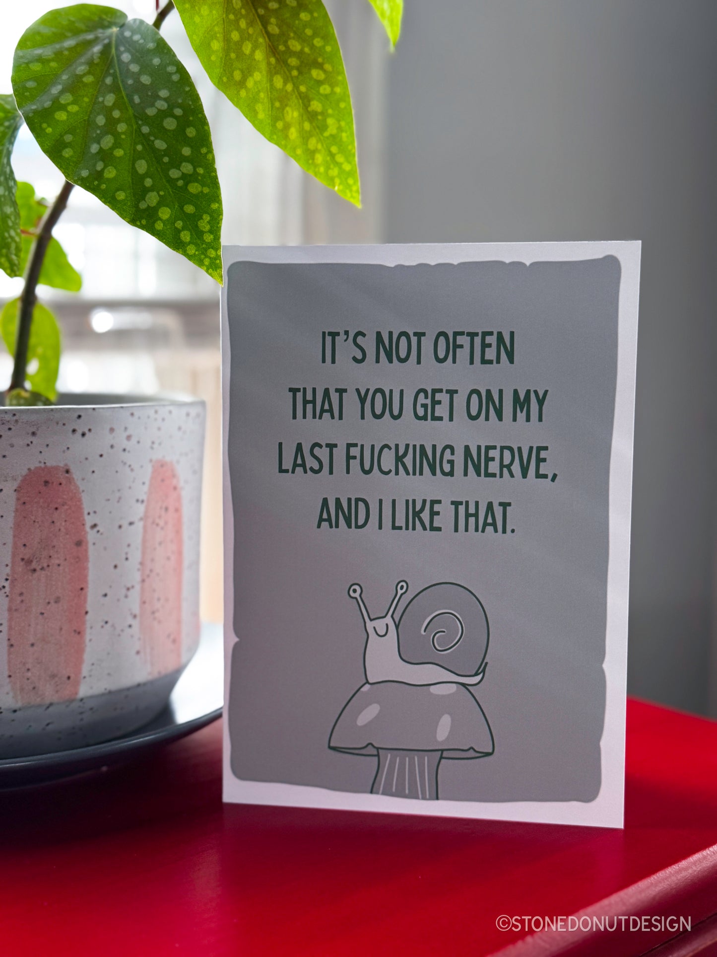 My Last Fucking Nerve Love Card by StoneDonut Design