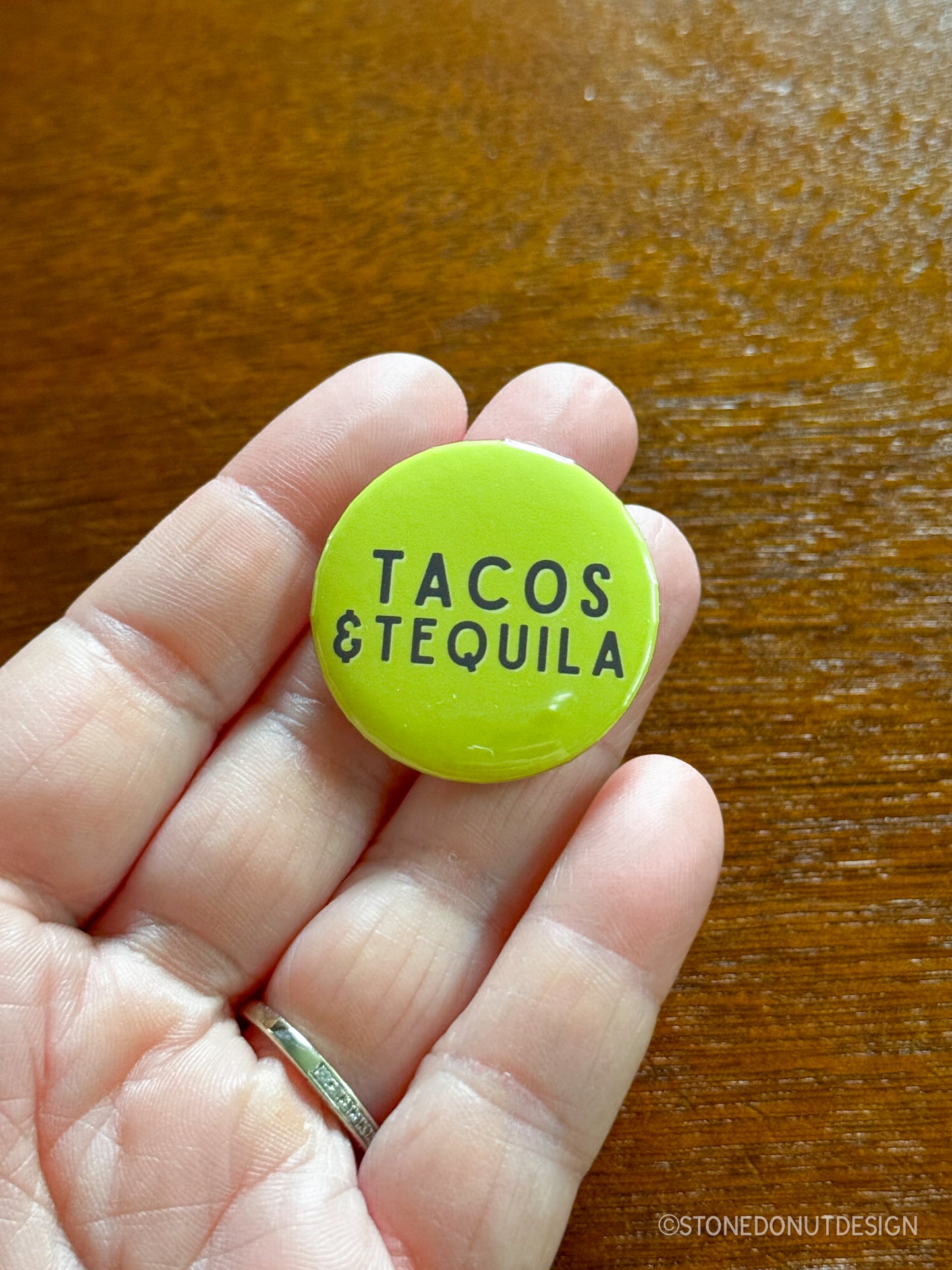 Tacos & Tequila Pinback Button